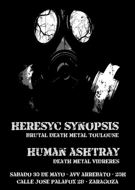 mhumanoprod's tweet image. 30/5 noche de #deathmetal en @arrebato_zgz @HumanAshtraybnd + heresyc synopsis, @Comunicanroll @zgzconciertos