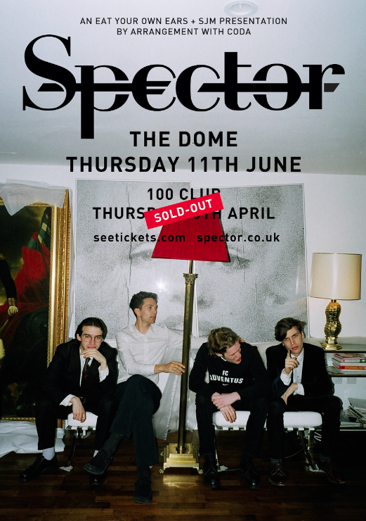 EatYourOwnEars's tweet photo. Excited to announce @Spector @DomeTufnellPark on 11 June!  Pre-sale begins Wednesday  at 9am - http://t.co/6uG7J6DBjP http://t.co/YDWgtT4DHL