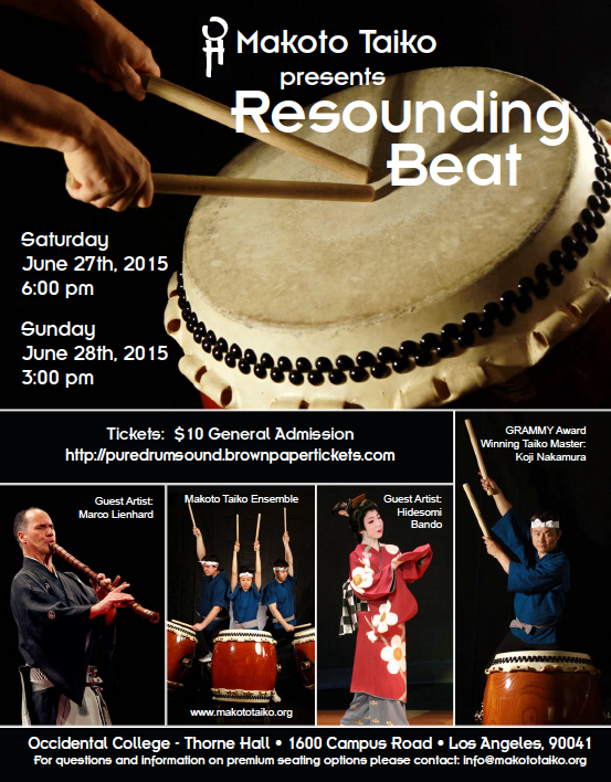 Official #2015AnnualConcert flyer is here! Get your tickets today to see Makoto Taiko perform #ResoundingBeat !!!