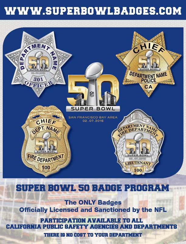 Calling all CA Public Safety Dept's! - get the ONLY SB50 Badges custom made for your dept. SuperBowlBadges.com