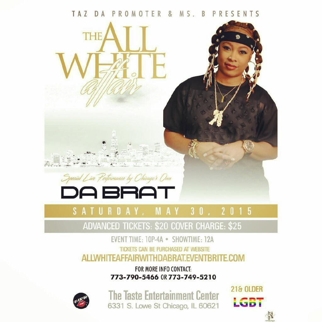 Happy bday aka Da Brat can\t wait to u turn up w/ us in Chicago on Sat. May 30th!!! 