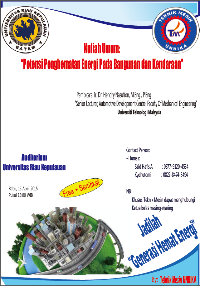 BEMFTUNRIKA's tweet photo. Kuliah Umum "Potensi Penghematan Energi pada Bangunan dan Kendaraan" http://t.co/79mUBU64Eb