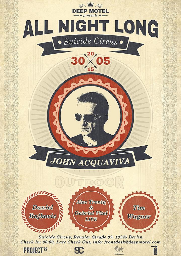 DeepMotel's tweet image. 30/05/15 @ Suicide 
John Acquaviva ALL NIGHT LONG

Outdoor: Alec Troniq &amp;amp;Gabriel Vitel LIVE/Daniel Rajkovic/Tim Raabe