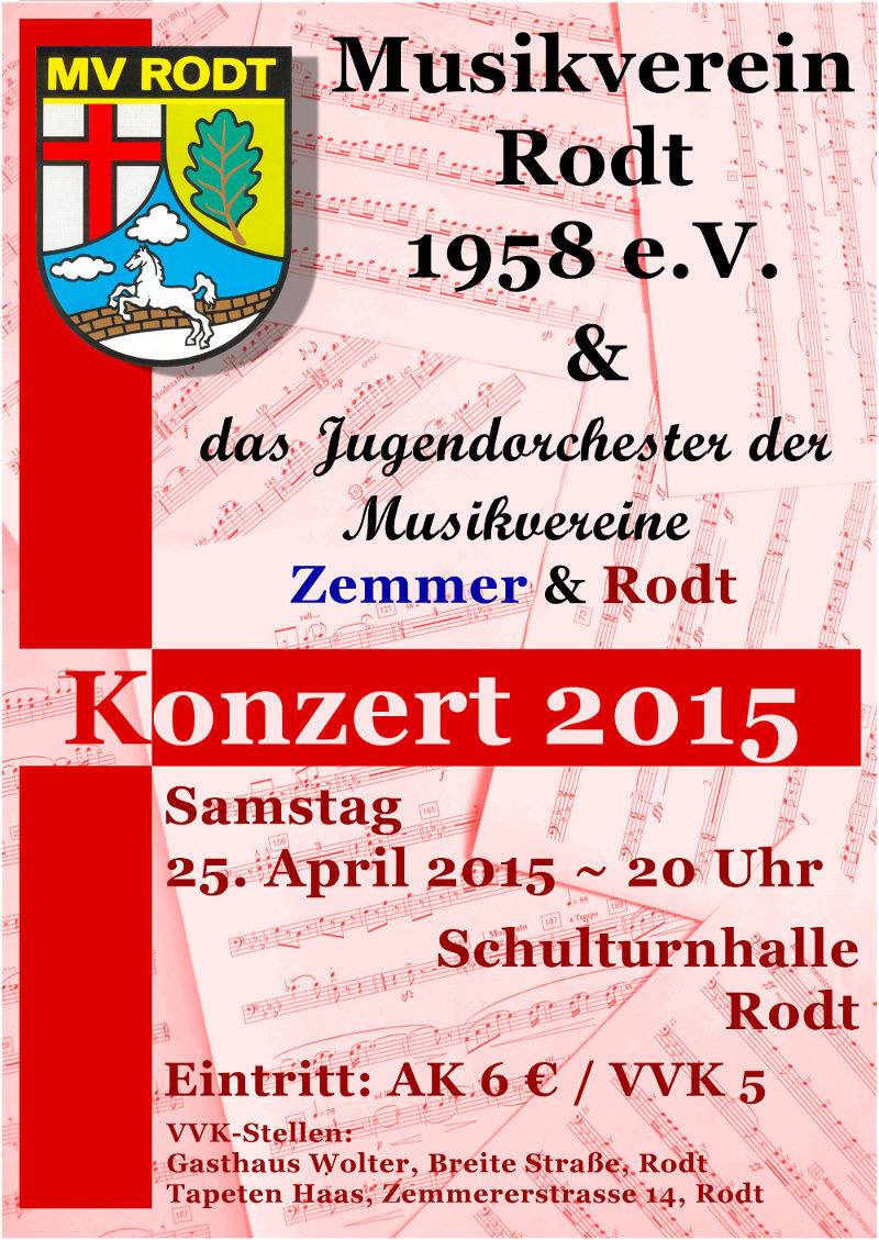 MusikvereinRodt's tweet photo. Jahreskonzert 2015
25.05.2015, 20h, Schulturnhalle Rodt
VVK 5€ ab sofort: Gasthaus Wolter, Tapeten Haas &amp; Vorstand http://t.co/gAOMM4zMVP