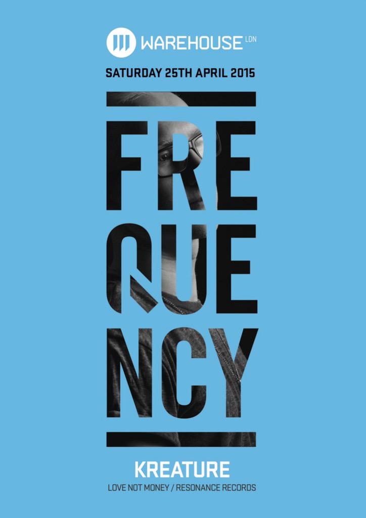 Frequency_LDN's tweet photo. Just over a week to go until we return to @WarehouseLDN with @iam_kreature http://t.co/ykjbNGpRvI http://t.co/I6am51Wr56