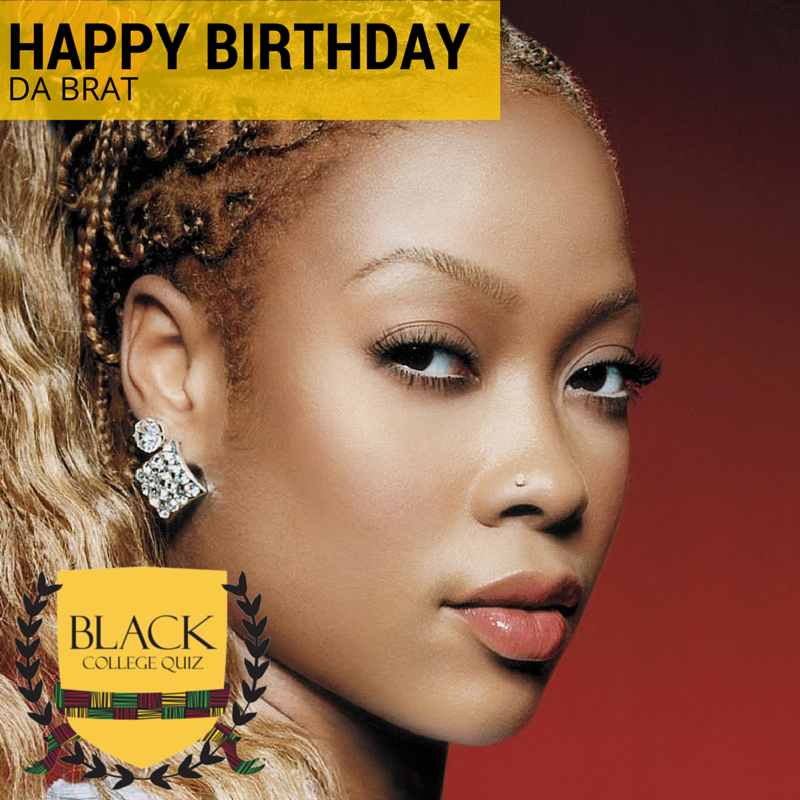 Happy Birthday Da Brat! 