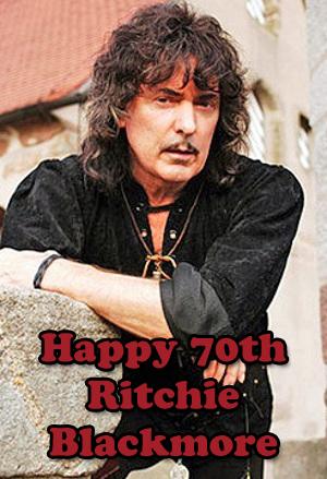 Happy 70th Birthday today to Ritchie Blackmore! 