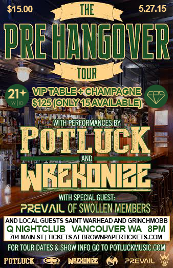SaintWarhead's tweet image. @PotluckMusic @Wrekonize @PrevailPrevail @SaintWarhead 5/27 in Vancouver, WA --&amp;gt; $15 TIX: …ertourvancouver.brownpapertickets.com