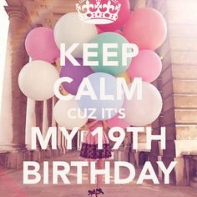 Its my bday bitchhhhess