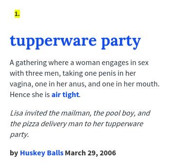 Marco Polo Indrømme Mig selv Urban Dictionary on Twitter: "@APRZ1993 tupperware party: A gathering where  a woman engages in sex... http://t.co/bgbXG1Wt1Z http://t.co/kytWkU9UWa" /  Twitter