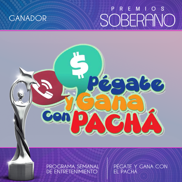 ¡Felicidades a <a href="/PegateConPacha/">Pegate y Gana Con El Pacha</a>! #Soberano2015
