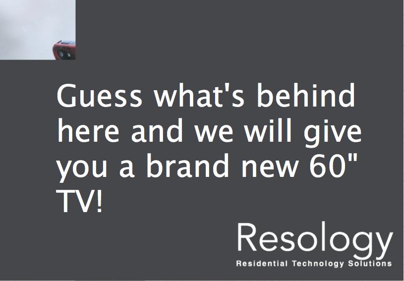 First one to guess what's behind the grey box wins a 60" TV!  Good luck #competition #resology