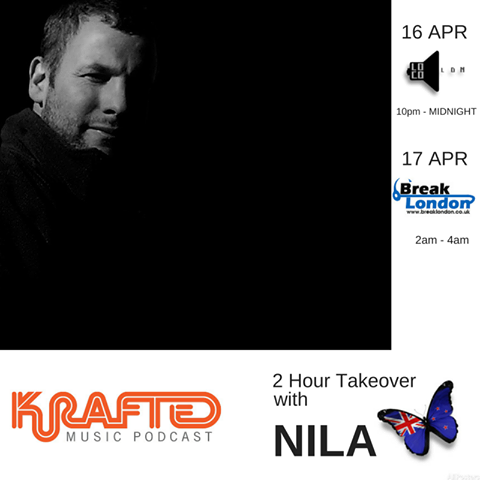 Krafted Music - LOCO LDN Thurs 10pm-12am & Break London Sat 2am-4am - Nila, New Zealand Producer/DJ #kraftedmusic