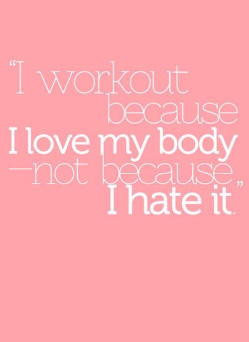 It is not that you cannot. I hate my body. i love боди. love your body. fitness motivation proverbs.
