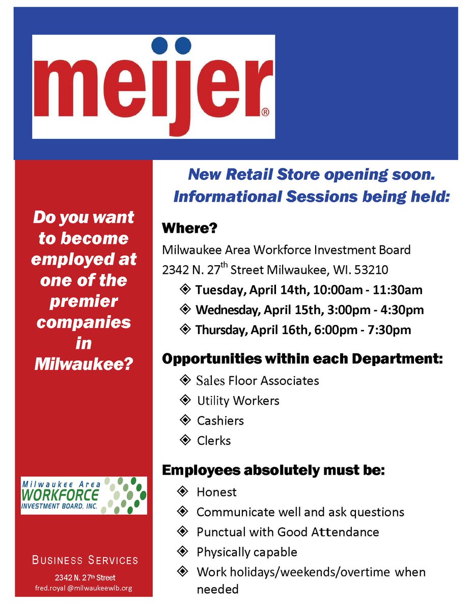 theMAWIB's tweet photo. Interested in a job with MEIJER from entry level to management? Come to MAWIB 2342 N. 27th St. at 3:00 p.m. today! http://t.co/RXgisJC3Nw