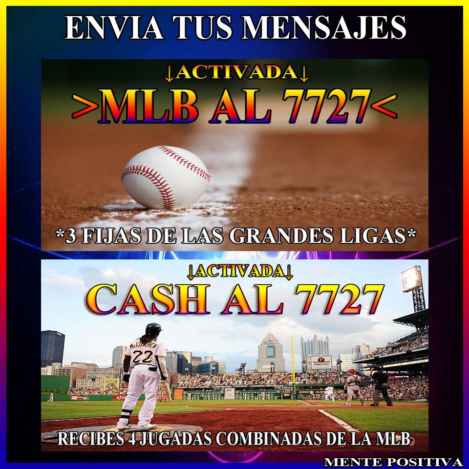 CashParley's tweet image. #YA_ACTIVADA MIÉRCOLES 15/04 

-► MLB AL 7727 ◄- Recibes #3Super_Fijos 
-► CASH AL 7727 ◄- Recibes #4_Combinados