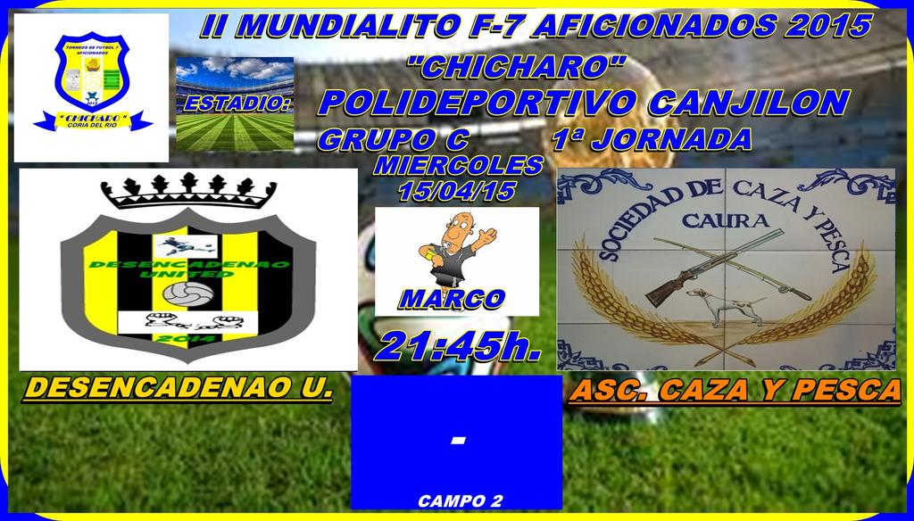 TROFEOCHICHARO's tweet photo. II MUNDIALITO 2015 CHICHARO
DESENCADENAO U. -
ASC. CAZA Y PESCA
@desencadenadoU @PerezDpl31 en http://t.co/SyEnzYgqPw http://t.co/zlVBEjYHwc