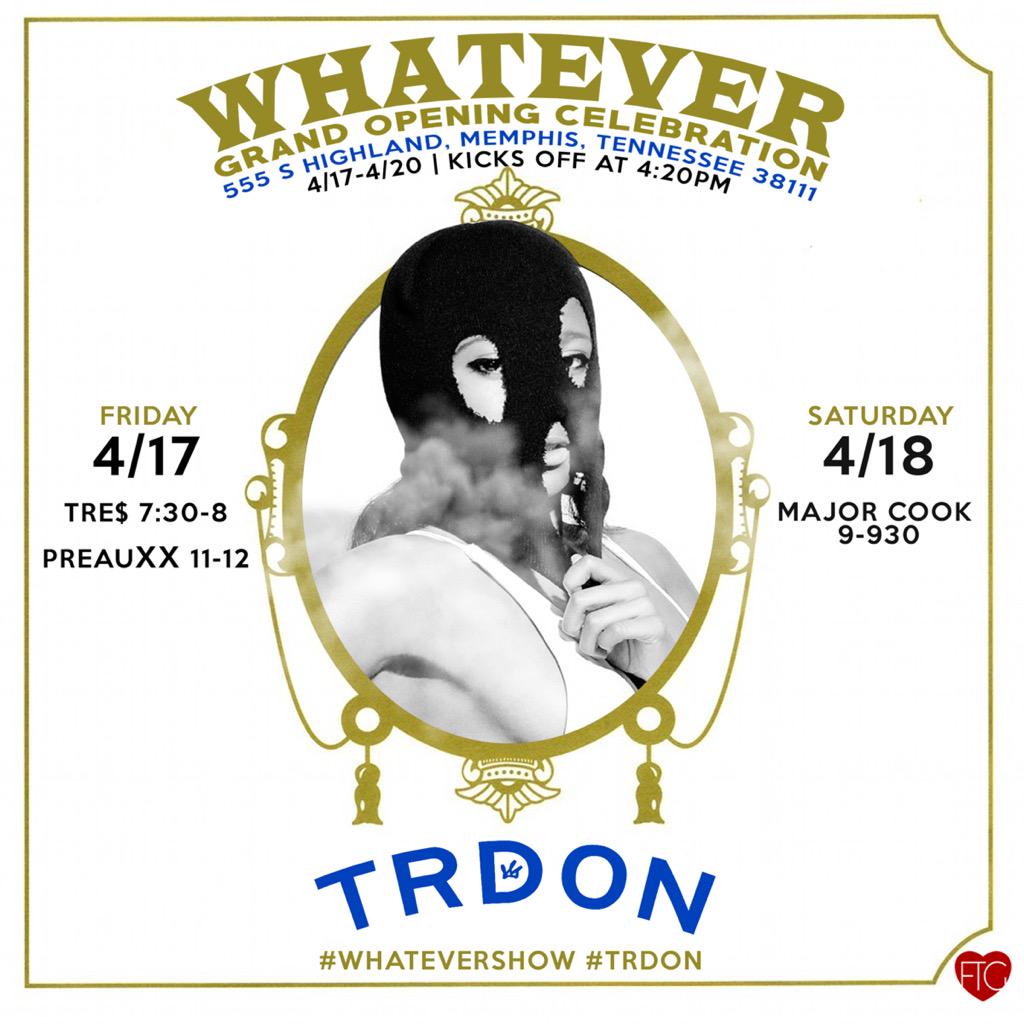 ItsTRES901's tweet photo. This Friday Catch Me Killing Shit @ #WhateverShow | 555 S.Highland Ave 7:30 | #TRDON http://t.co/lxUYygdxX7