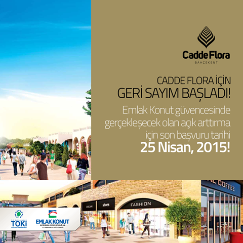 BahcekentFlora's tweet photo. Cadde Flora’daki 260 ticari ünite, Emlak Konut güvencesinde açık arttırma usulüyle satışa sunuluyor! Bilgi: 444 58 13 http://t.co/hw5Mpu4YgI