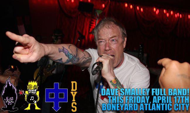 This Friday! Legendary frontman #DaveSmalley brings a full band to Atlantic City to play songs from his career!