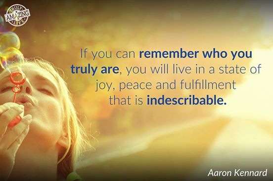 TrulyAmazingNow's tweet image. If you can remember who you truly are, you will live in a state of joy, peace and fulfillment viralt.ag/1DdZ6ns