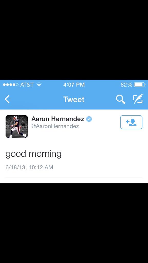 bwarden15's tweet photo. Was it a good morning, Aaron Hernandez? http://t.co/vhkVj7nEGM
