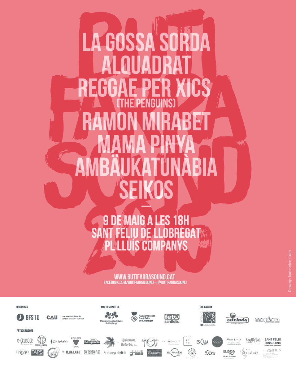 Aquí el teniu!!! #butifarrasound2015 #9demaig #santfeliu