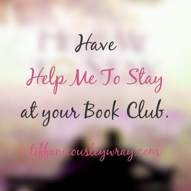 HelpMeToStay's tweet image. Have #HelpMeToStay at your #BookClub. Write to info@tiffanieousleywray.com. #ChristianBooks #Marriage 💖