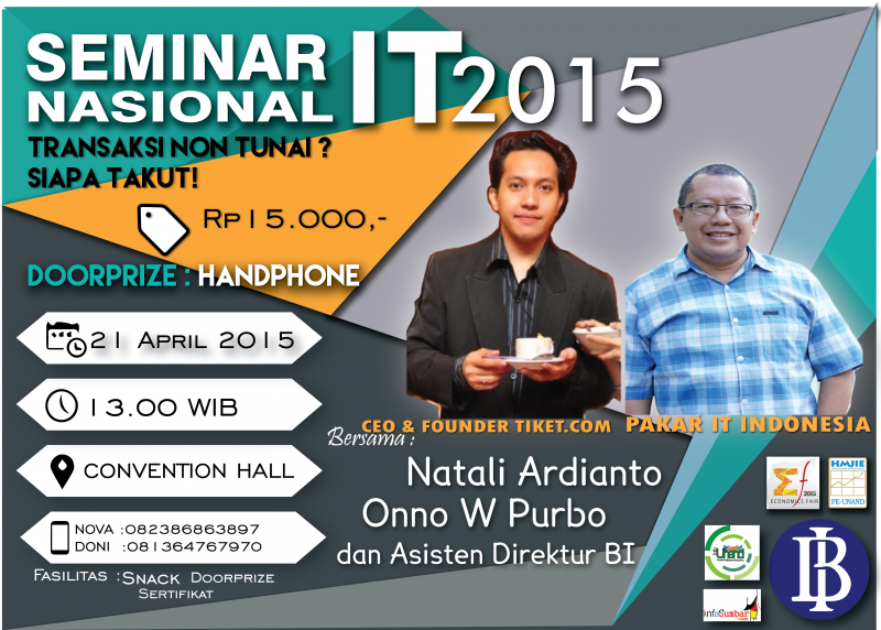 EcoFair15's tweet photo. @cholidy02 yuk ikuti SEMINAR NASIONAL IT present by @hmjieunand "Transaksi Non Tunai ? Siapa Takut ! tiket :15k http://t.co/X76H7ZH5XI