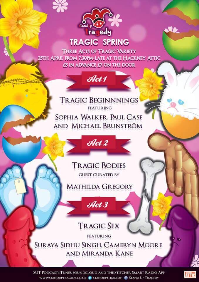 StandUp4Tragedy's tweet photo. Not long tiIl #TragicSpring featuring @mathildia, @MXgenderslayer, @BrydieLK and more: https://t.co/FP5QoLeSkc http://t.co/Ni2aeVNATI