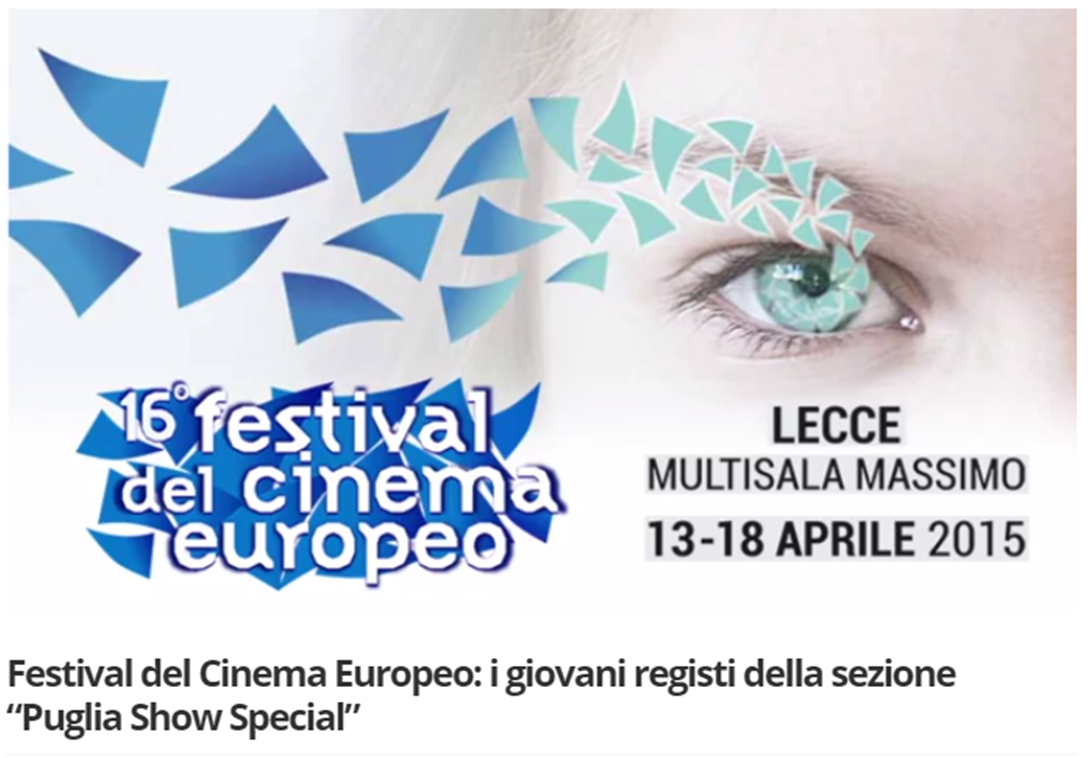 #FestivaldelCinemaEuropeo: i giovani registi della sezione 'Puglia Show Special' #FCE15 #Lecce goo.gl/pLpF2L