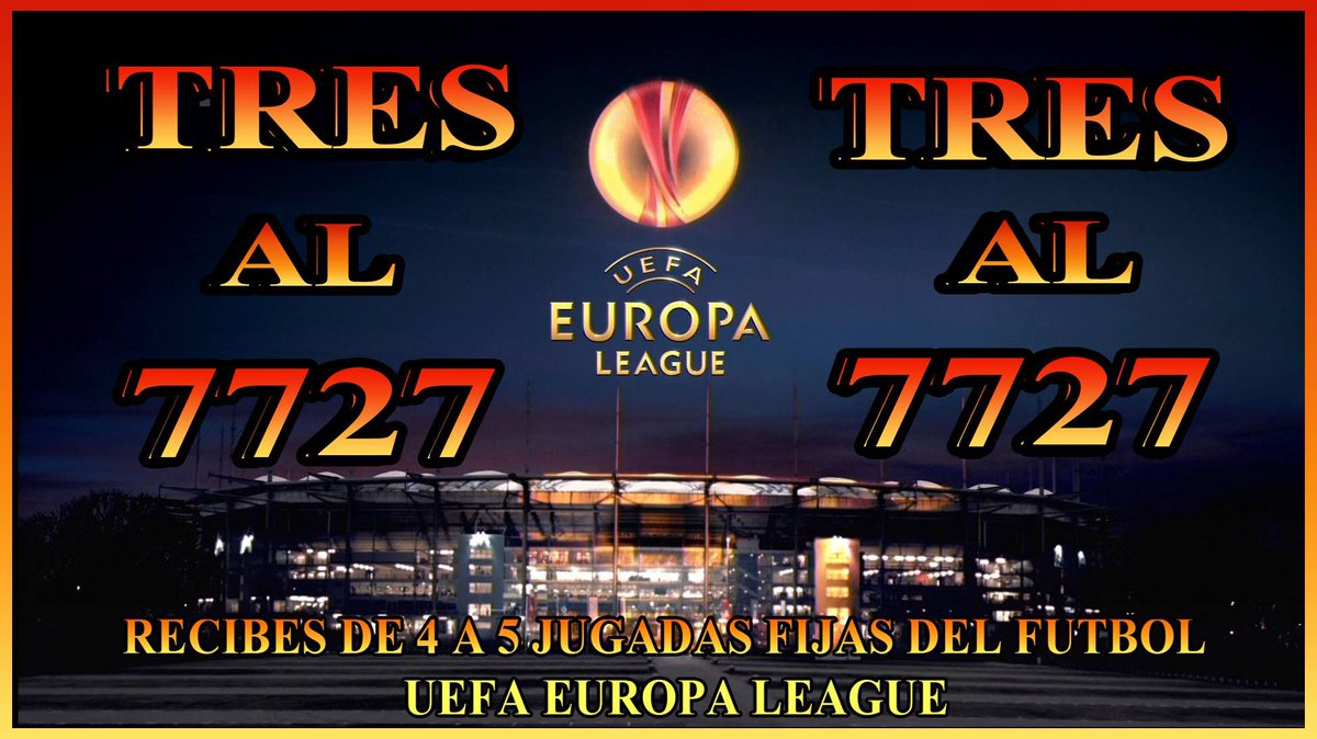 CashParley's tweet image. #YA_ACTIVADA EL FÚTBOL HOY #Europa_League 4 FIJAS

⚽--► TRES AL 7727 ◄--⚽ #4_DIRECTAS
⚽--► TRES AL 7727 ◄--⚽ #4_BOOM