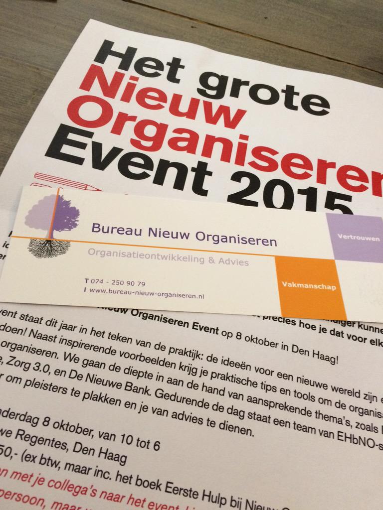 Bureau Nieuw Organiseren in vandaag bij #WNO074 en ook bij het Groot #NieuwOrganiseren event 2015