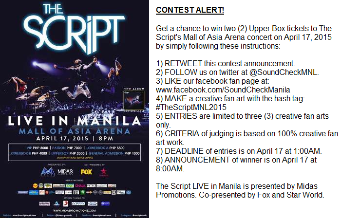 SoundCheckMNL's tweet photo. Get a chance to win TWO (2) UPPER BOX TICKETS for FREE at #TheScriptMNL2015 concert on April 17 by following these: http://t.co/YfwEFVDFEZ