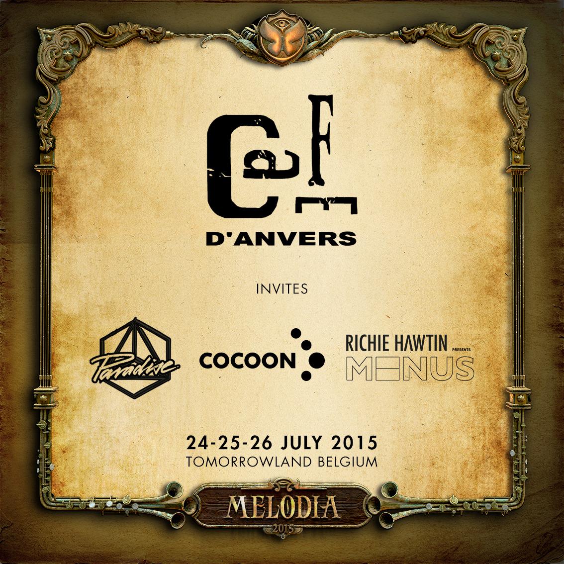 tomorrowland's tweet photo. The legendary Belgian club @cafedanvers invites Paradise, Cocoon and MINUS this year at Tomorrowland. http://t.co/Hc15FDDCF6