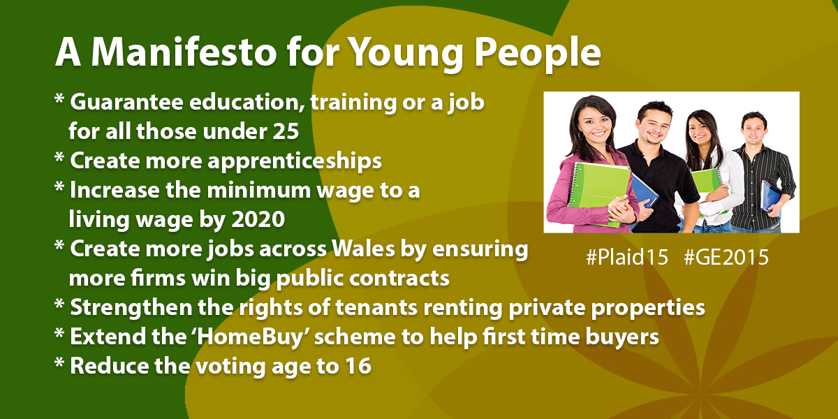 Plaid_Cymru's tweet image. The Party of Wales believes that young people deserve a better deal #Plaid15 #Leanne15 #BBCdebate #GE2015