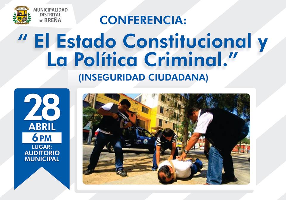 MuniBrena's tweet photo. Conferencia "El Estado Constitucional y la Política Criminal" el 28 de Abril, a las 6 p.m. Auditorio Municipal. http://t.co/LDCK0kifaJ