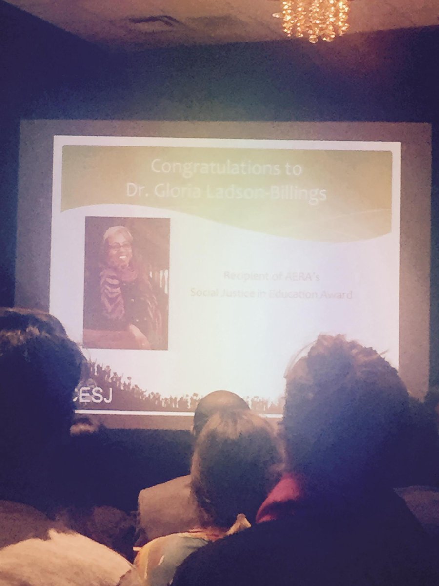 Honoring Gloria Ladson-Billings #cesjsig #aera2015