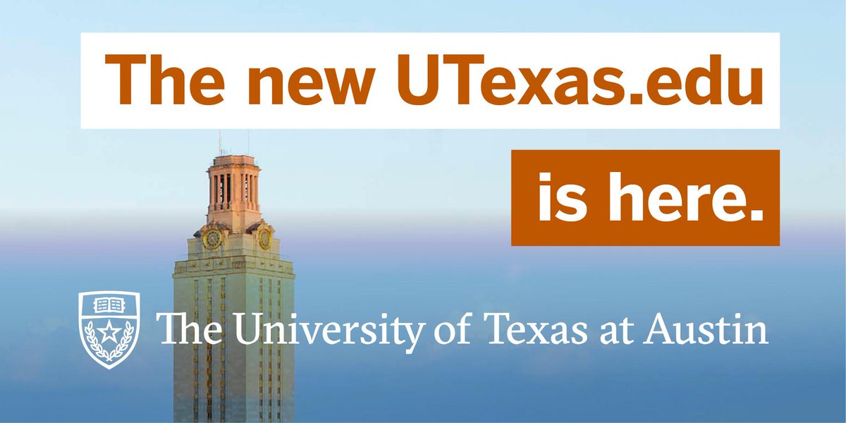 UTAustin's tweet photo. The new http://t.co/R36I10z260 is here. http://t.co/YDpy9DQwE1
