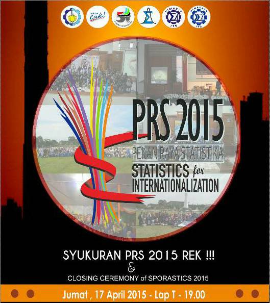 Datang dan ramaikan syukuran PRS ITS 2015 dan closing SPORASTICS 2015 beserta STAR 2015! Jumat 17 April 2015 pk.19.00