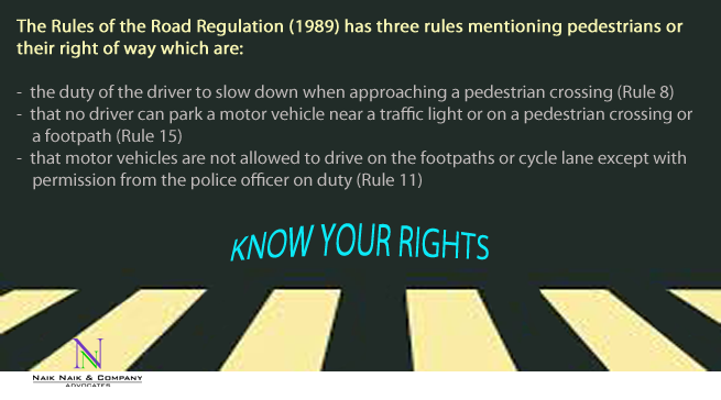 NaikNaikCo's tweet photo. The #Rules of the #RoadRegulation (1989) has three rules mentioning #pedestrians or their right of way... http://t.co/KYH4YlqTFP