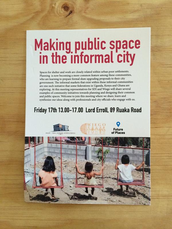 WIEGO (@wiegoglobal) on Twitter photo Come join our event w <a href="/FutureofPlaces/">Future of Places</a> & <a href="/sdinet/">Slum Dwellers International</a>: "Making #publicspace in the #informal city" fr 1-5pm in #Nairobi Come join our event w <a href="/FutureofPlaces/">Future of Places</a> & <a href="/sdinet/">Slum Dwellers International</a>: "Making #publicspace in the #informal city" fr 1-5pm in #Nairobi