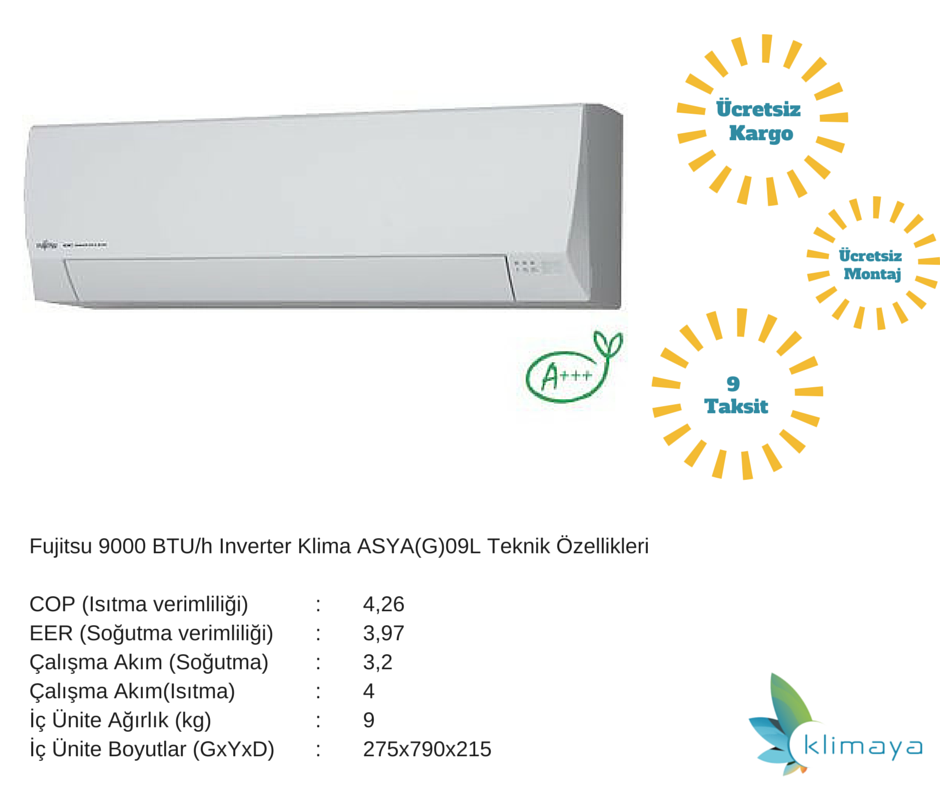 Fujitsu 9000 BTU/h Inverter ASYA(G)09L model klimayı klimaya.com sayfasından satın alabilirsiniz.