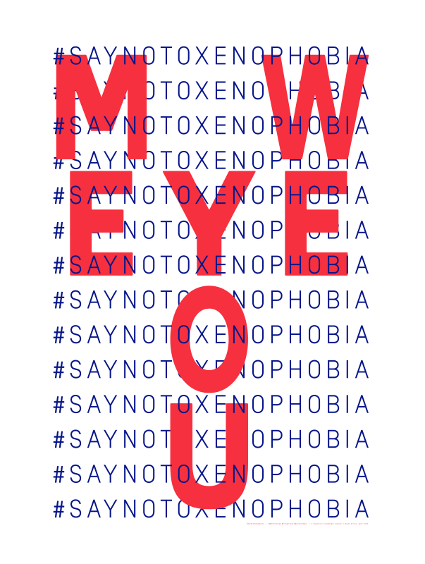 _ABDesign's tweet image. #SayNoToXenophobia MeEyeWeYou. Reworked poster against xenophobia @designindaba @nickgertsch