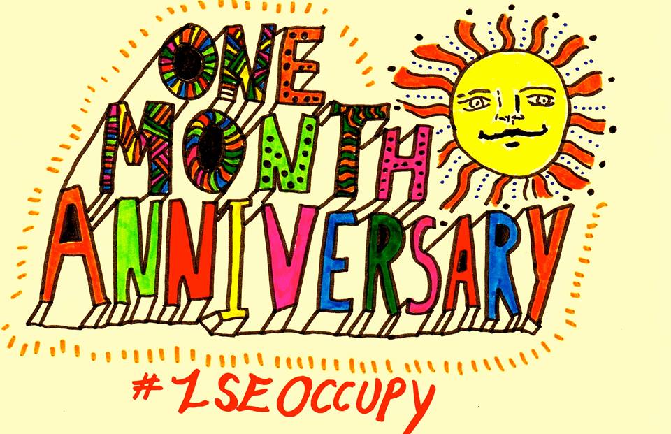 Happy one month anniversary! It's been fantastic! #OccupyLSE #redsquareeverywhere #FreeUniversityofLondon #FUoL