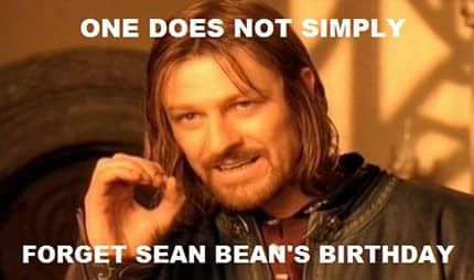 Happy Birthday to the one man bastion of South Yorkshire, Sean Bean 