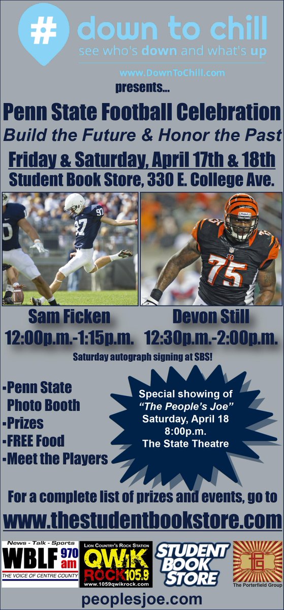 <a href="/DownToChill/">Down to Chill</a>
Peoplesjoe.com Down to Chill <a href="/SBSPennState/">The Student Book Store at PSU</a>
Blue &amp; White Weekend
Penn State Football Celebration