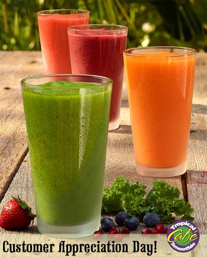 It's Customer Appreciation Day!  $1.99 Smoothie with the purchase of any full-size wrap, sandwich or salad.