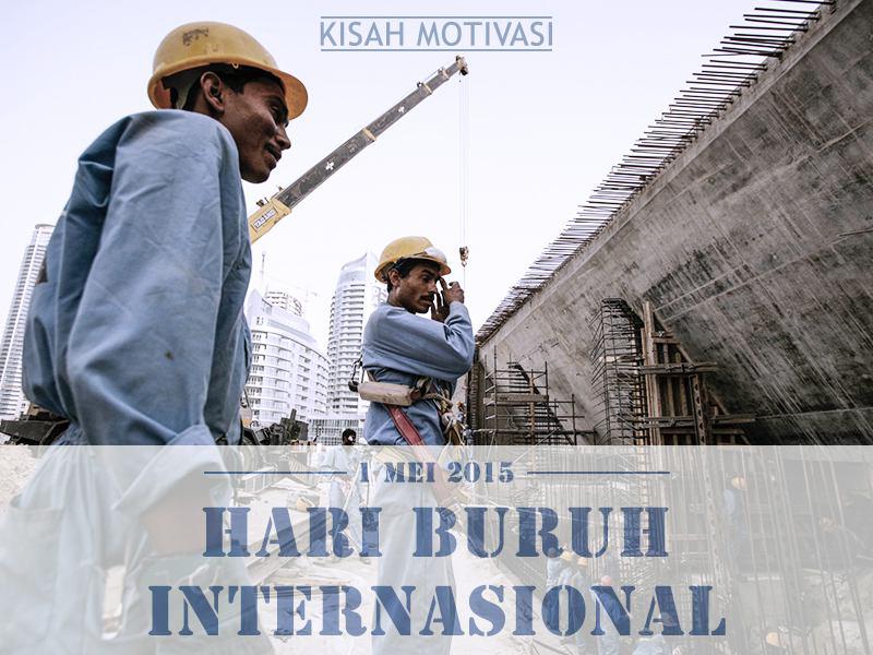 Kisah_Motivasi's tweet photo. Selamat Hari Buruh! Buat kamu, May Day (Hari Buruh) identik sama apa sih? #MayDay2015 http://t.co/UOay7Gdwqp