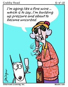 riverrunwines's tweet photo. Don't you love the aging process?!!  #funwinequotes http://t.co/K0FcQkzHEc http://t.co/AWHMTdh0f4